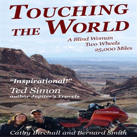 touching the world free sample a blind woman two wheels 25000 miles Epub